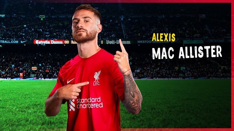 Alexis Mc Allister ký hợp đồng với Liverpool